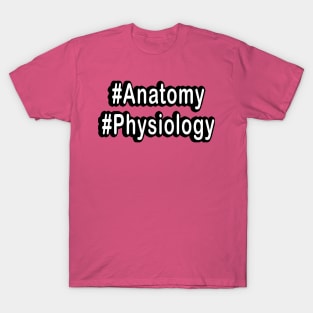 Hash Anatomy Physiology TAPP White T-Shirt